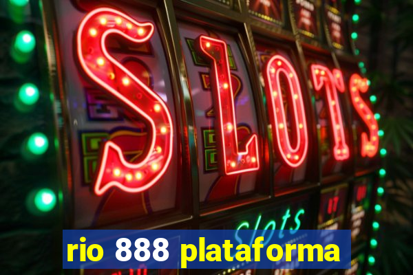 rio 888 plataforma