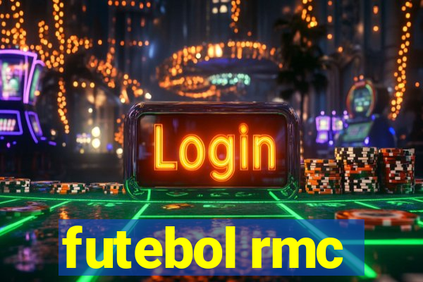 futebol rmc