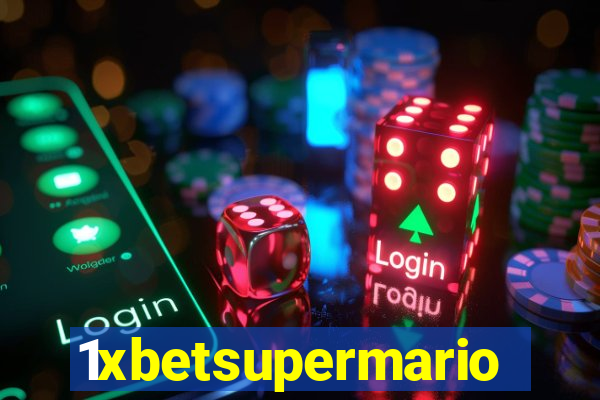 1xbetsupermario