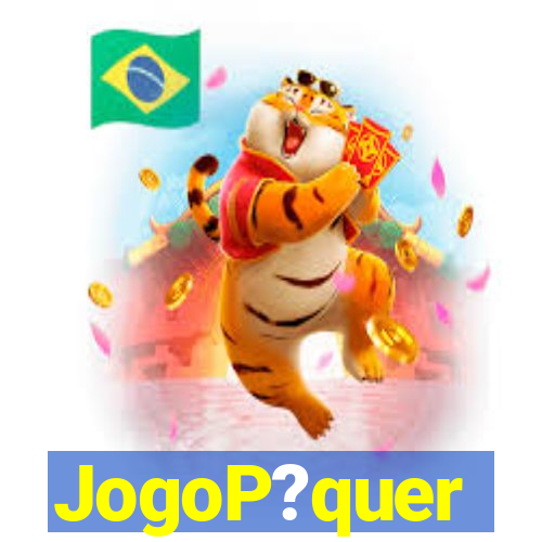 JogoP?quer