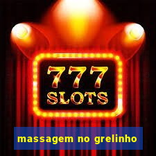 massagem no grelinho