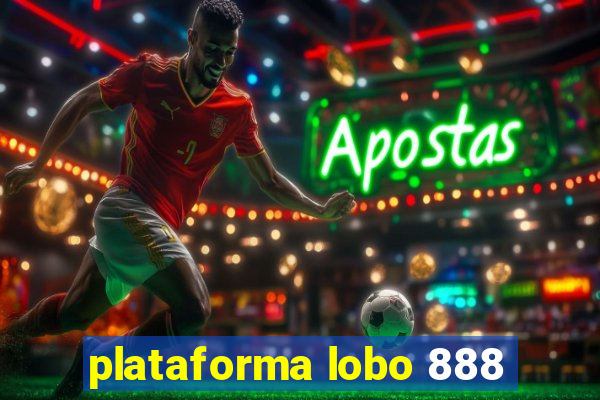 plataforma lobo 888