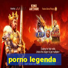 porno legenda