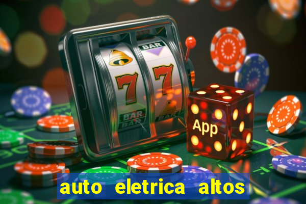 auto eletrica altos de santana sjc