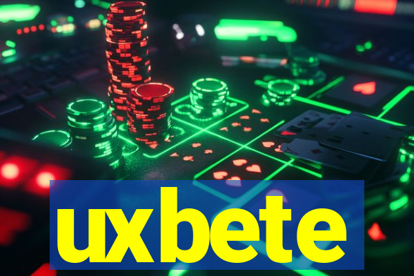 uxbete