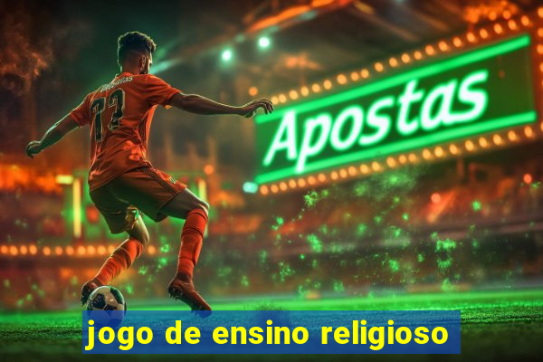 jogo de ensino religioso