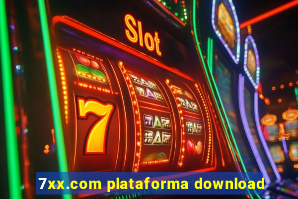 7xx.com plataforma download