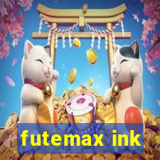 futemax ink