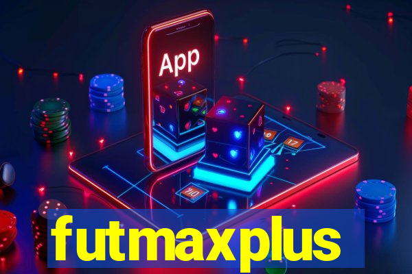 futmaxplus