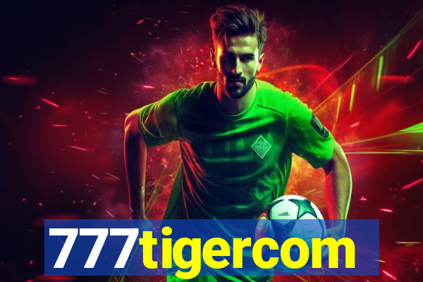 777tigercom