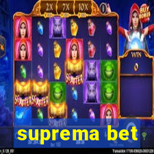 suprema bet