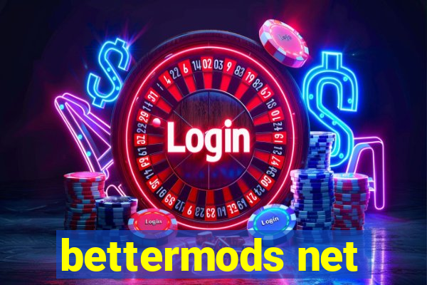 bettermods net