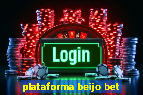 plataforma beijo bet