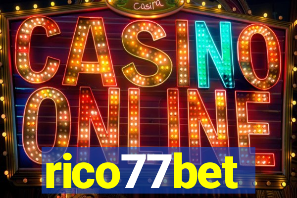 rico77bet