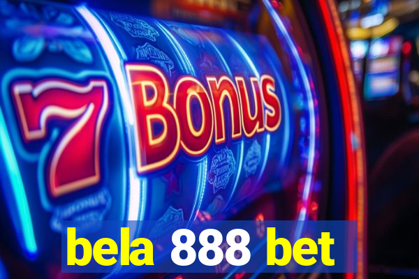 bela 888 bet