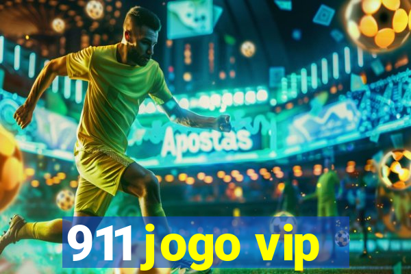 911 jogo vip