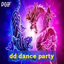 dd dance party