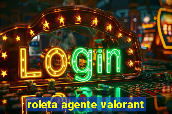 roleta agente valorant