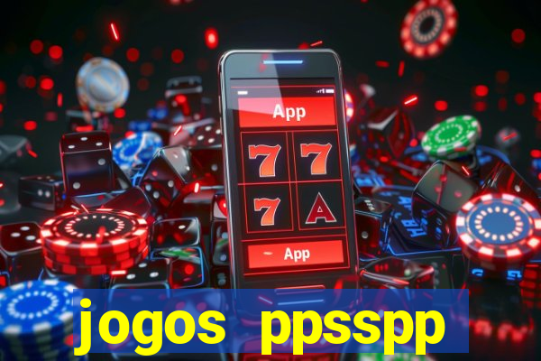 jogos ppsspp download android