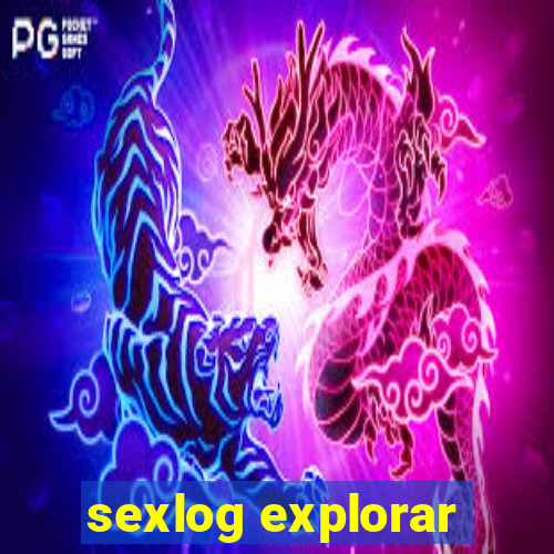 sexlog explorar