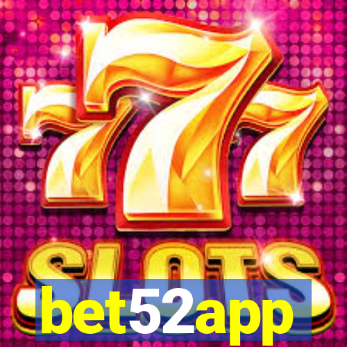 bet52app