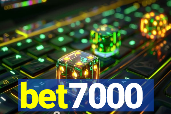 bet7000