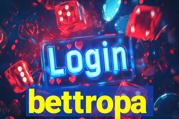 bettropa