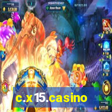 c.x15.casino