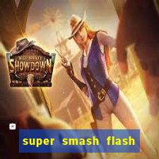 super smash flash 2 360