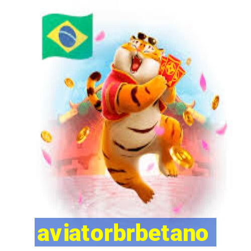 aviatorbrbetano