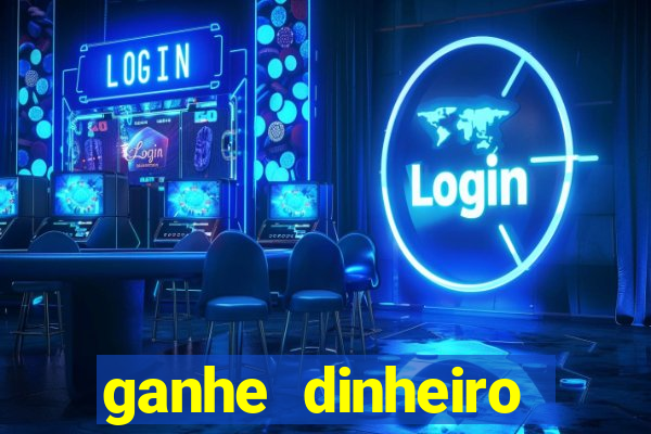 ganhe dinheiro jogando games