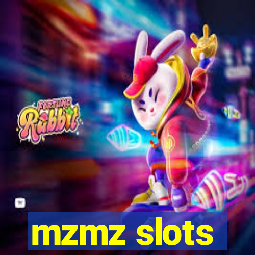 mzmz slots