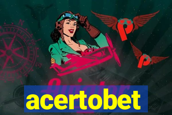 acertobet