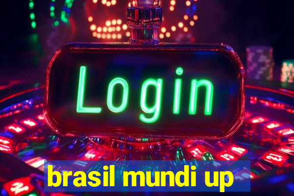 brasil mundi up