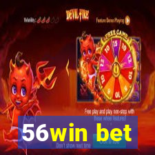 56win bet