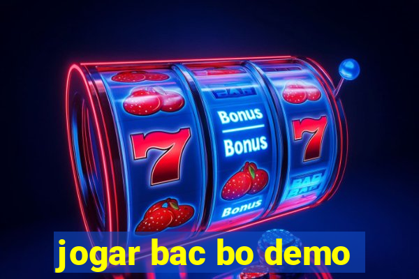 jogar bac bo demo