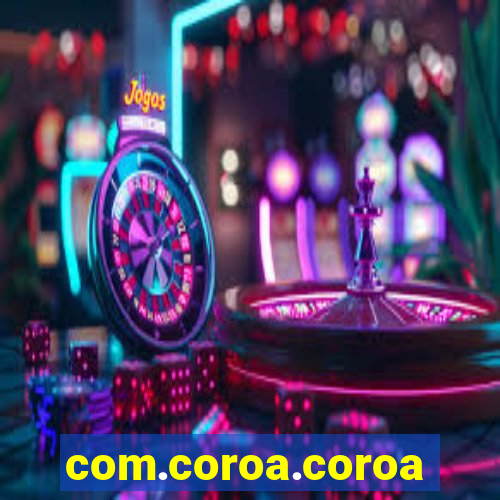 com.coroa.coroagame