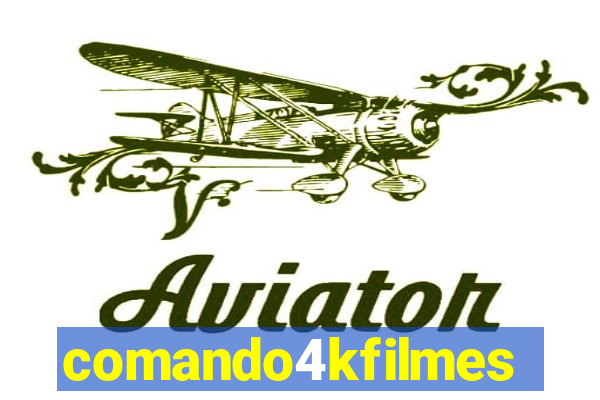 comando4kfilmes.site