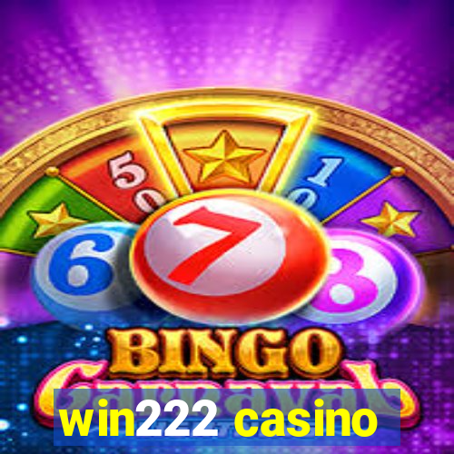 win222 casino