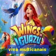 viva multicanais