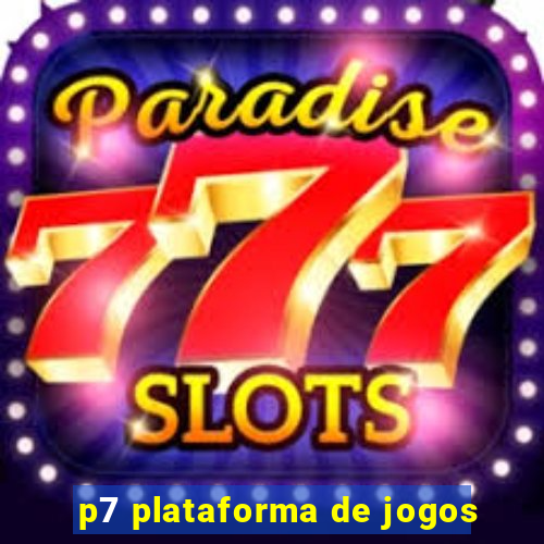 p7 plataforma de jogos