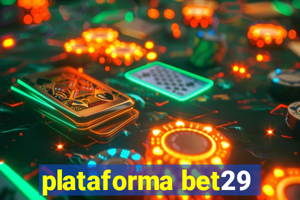 plataforma bet29