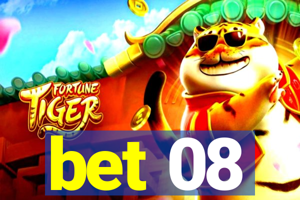 bet 08