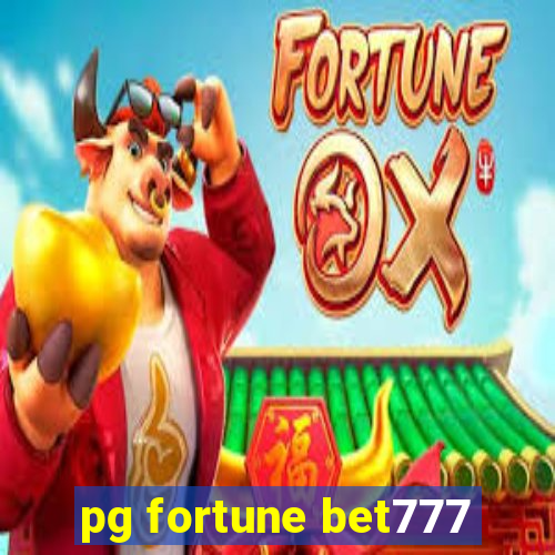 pg fortune bet777