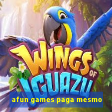 afun games paga mesmo