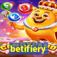 betifiery