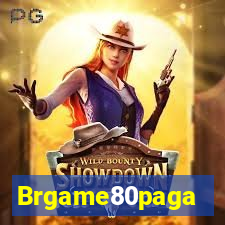 Brgame80paga