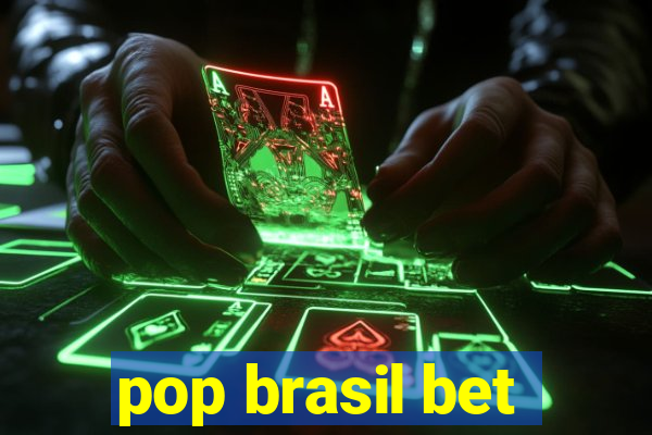 pop brasil bet