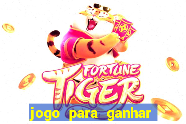 jogo para ganhar dinheiro no pix sem depositar nada