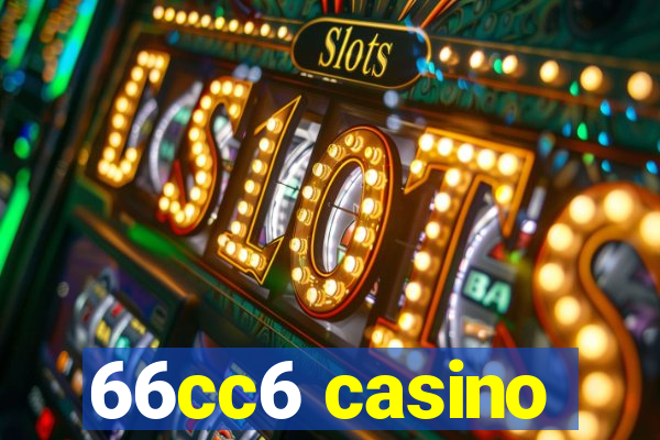 66cc6 casino